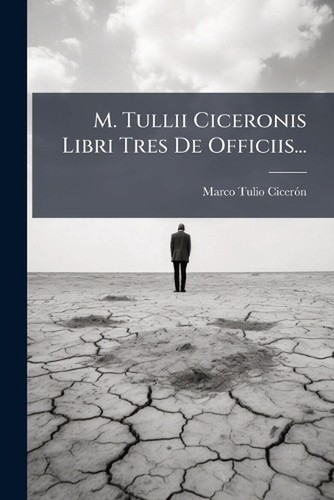 Tullii ciceronis libri - ciceronis, tres