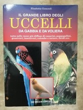 GISMONDI - IL GRANDE LIBRO DEGLI UCCELLI DA GABBIA E DA VOLIERA DE VECCHI (EN)