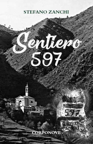 Sentiero 597 corponove - -, [corponove]