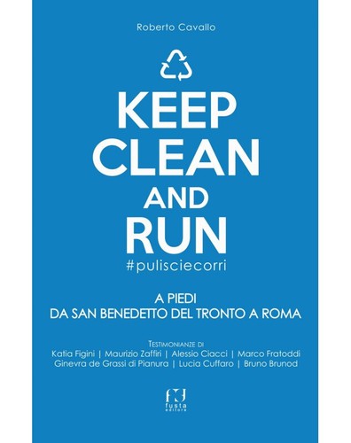 Keep clean and - , run