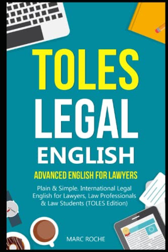 Toles legal english advanced - legal,