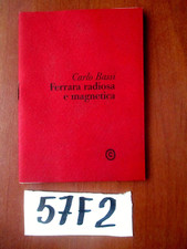 CARLO BASSI FERRARA RADIOSA E