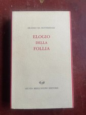 Erasmo da Rotterdam, Elogio