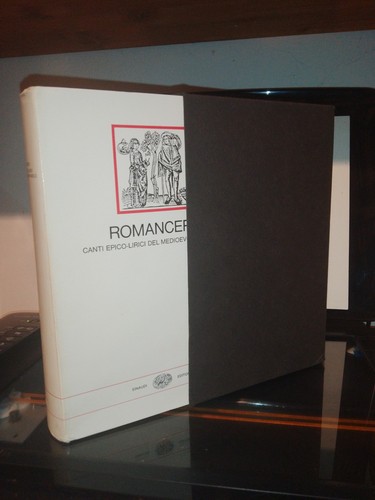 Romancero canti epico lirici - canti, epico-lirici