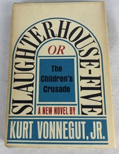 Slaughterhouse Five Kurt Vonnegut - 1st Ed 7th Print - Delacorte HC w/DJ - 1969