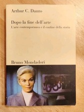 Arthur C Danto DOPO LA FINE