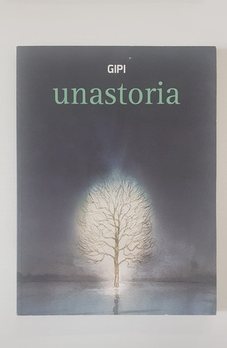 Unastoria gipi edizione - -,