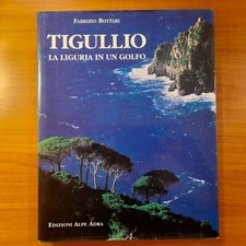 Tigullio. La Liguria in un
