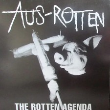 Aus-Rotten The Rotten Agenda