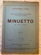 Spartito musica, MINUETTO, trascrizione di ALESSANDRO LONGO. 1930.