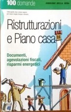 RISTRUTTURAZIONI E PIANO CASA