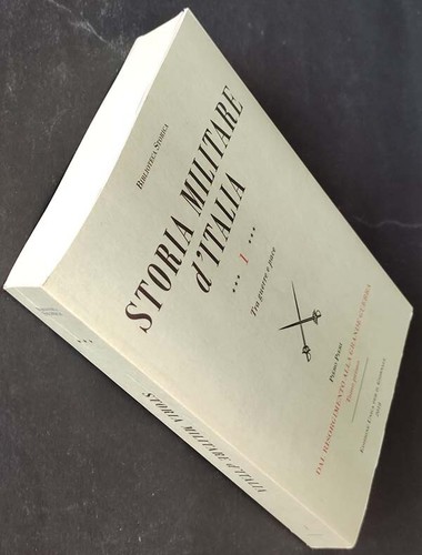 Storia militare italia - d'italia, vol.1