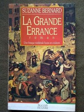 Suzanne Bernard: La Grande Erranza / Successo Del Libro 1997