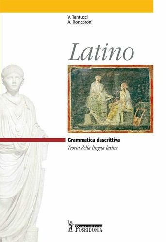 Latino grammatica descrittiva - grammatica,