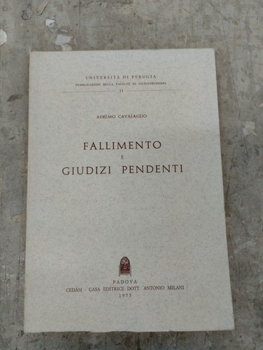 Fallimento giudizi pendenti - giudizi,