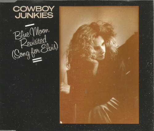 Cowboy junkies blue moon - junkies,