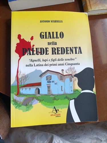 Giallo della palude redenta - della,