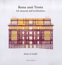 Roma anni trenta. Gli elementi