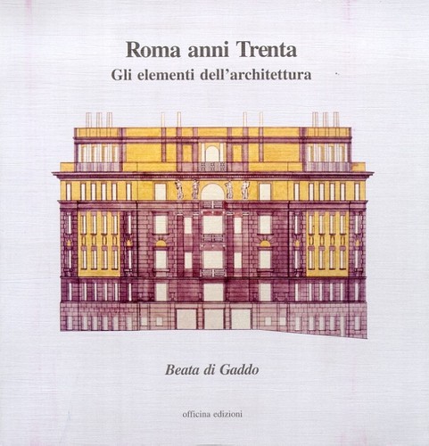 Roma anni trenta gli elementi - roma,