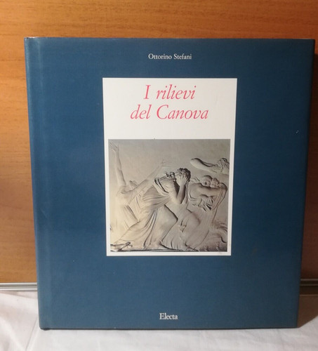 Rilievi del canova ottorino - rilievi, canova.