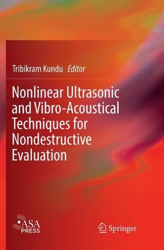 Nonlinear ultrasonic and - ultrasonic,