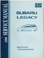 SUBARU LEGACY 2.0 & 2.5 L ORIG. MANUALE CARROZZERIA E IMPIANTO ELETTRICO DI FABBRICA 1999
