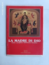 La Madre di Dio. Icone e