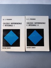 Piskunov, Calcolo differenziale e integrale, due volumi. Editori Riuniti 1977