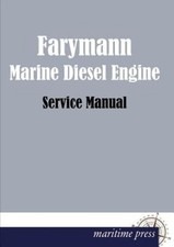 Farymann Marine Diesel Engine [German] by Farymann [Paperback]