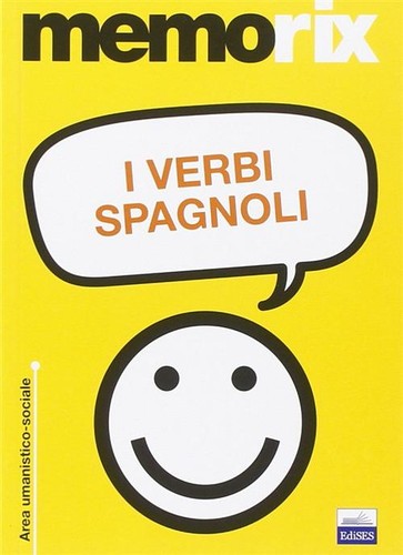 Verbi spagnoli aa - spagnoli, aa.vv.