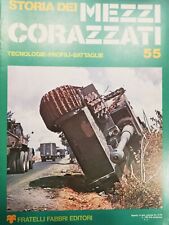 storia dei mezzi corazzati  senza fascicolo interno 55 fabbri 1 edizione 1976