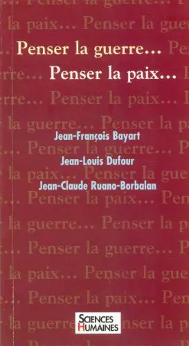Penser guerre - penser, la