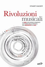 Rivoluzioni musicali. Le idee