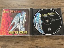 LOVE MACHINE Hungry For Your Love 1992 Italy Early Press Cd Hard Rock