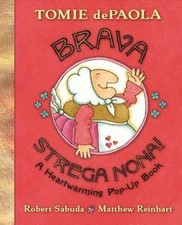 Brava, Strega Nona!: A