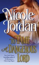To Tame a Dangerous Lord; The