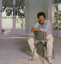 Lionel Richie [LP] Can't slow