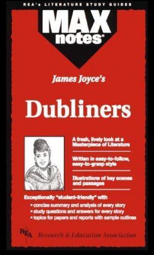 Dubliners maxnotes literature - (maxnotes,