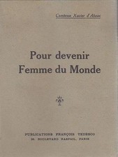 POUR DEVENIR FEMME DU MONDE