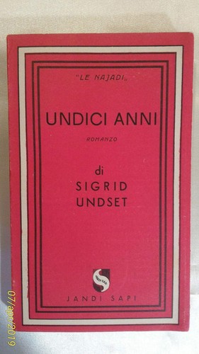 Undici anni sigrid undset - undici,