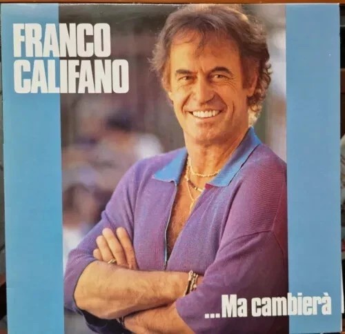 Franco califano cambiera - califano, ma
