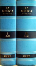AA. VV., La musica. Dizionario. UTET, 1968-1971 2 volumi