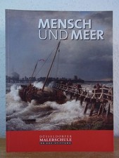Mensch und Meer. Düsseldorfer