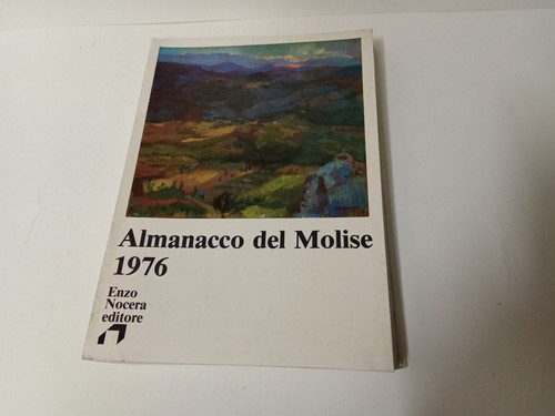 Almanacco del molise 1976 - almanacco,