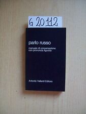 R. FADANELLI - PARLO RUSSO - VALLARDI EDITORE - 1978