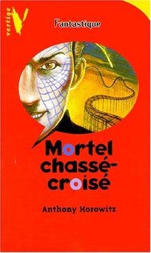 Mortel chassé croisé - chassé-croisé, a