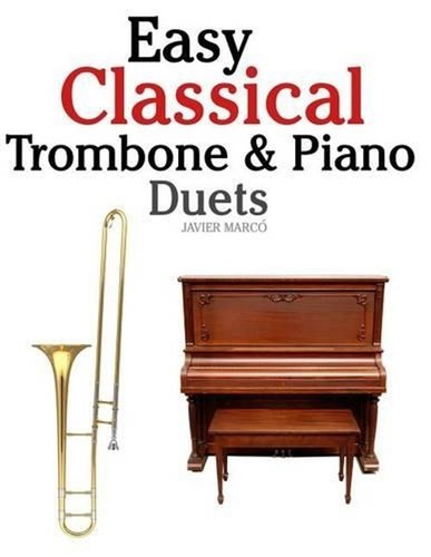 Easy classical trombone - classical,