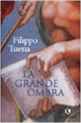 Grande ombra - grande,