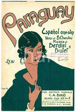 1928 BERDIEL y BUTET "Paraguay" con versi di B. CHERUBINI Spartito