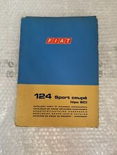 Catalogo Ricambi - Carroz. Fiat 124 Sport Spider Tipo BC  VIII 1972 Originale